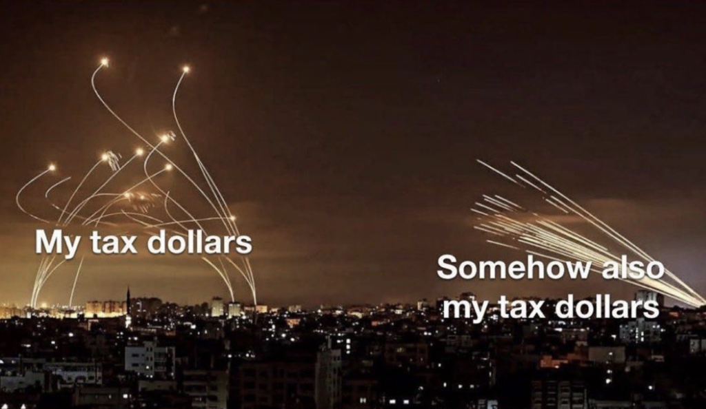 Iran/Israel tax dollars meme